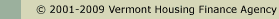 c. 2001-2007 vermont housing finance agency