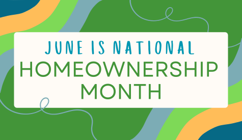 June is National Homeownership Month
